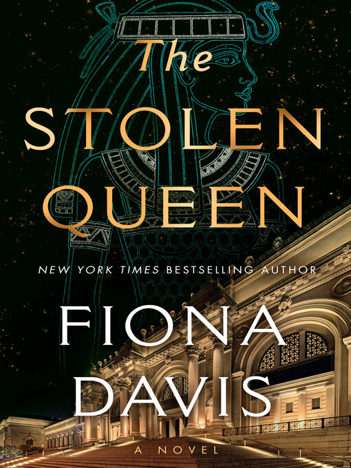 Title details for The Stolen Queen by Fiona Davis - Wait list